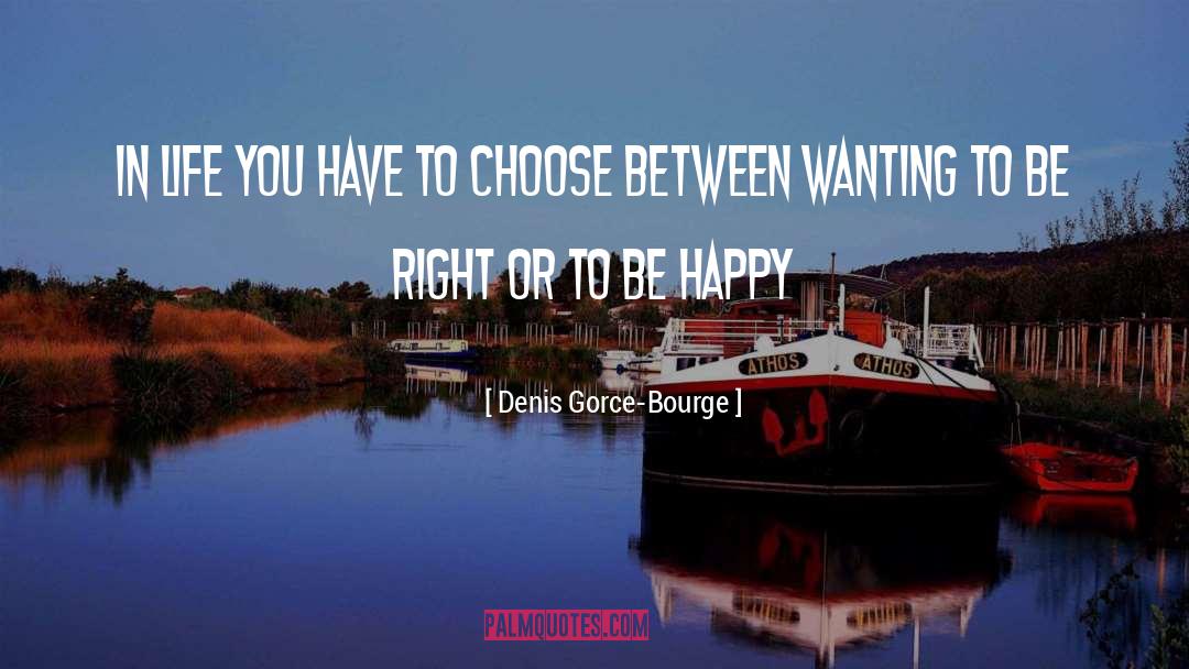 Coincidence In Life quotes by Denis Gorce-Bourge