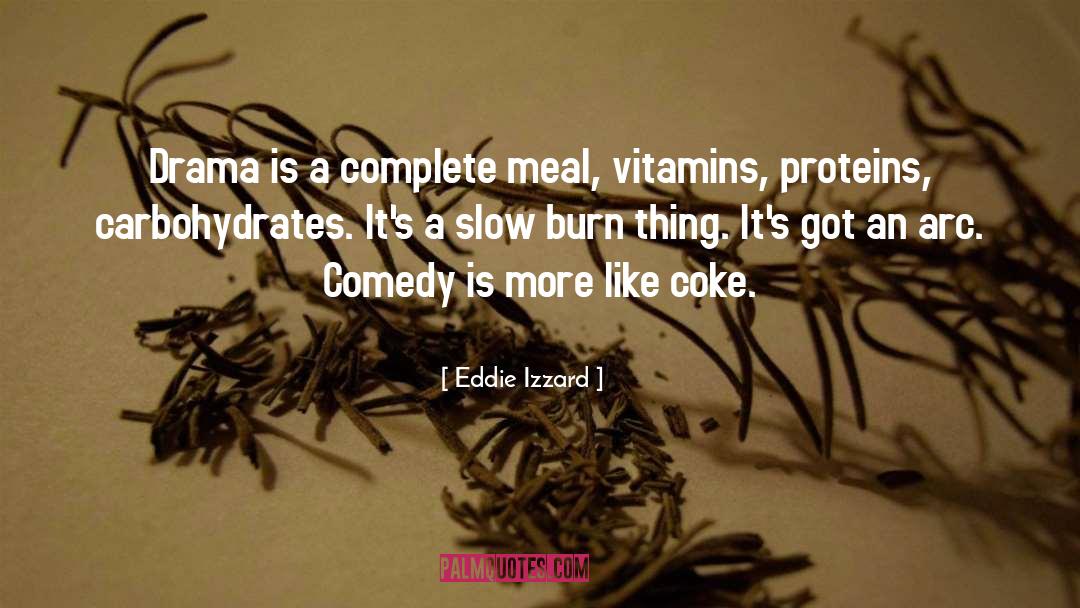 Coke quotes by Eddie Izzard