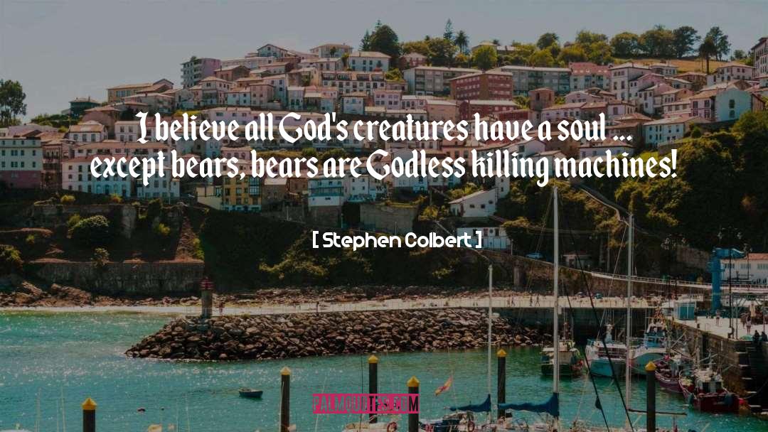 Colbert quotes by Stephen Colbert