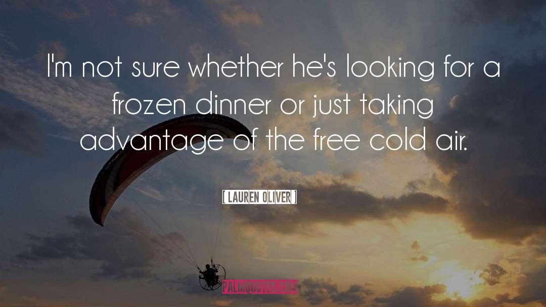 Cold Air quotes by Lauren Oliver