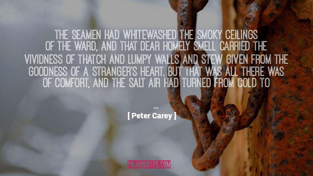 Cold Comfort Farm quotes by Peter Carey