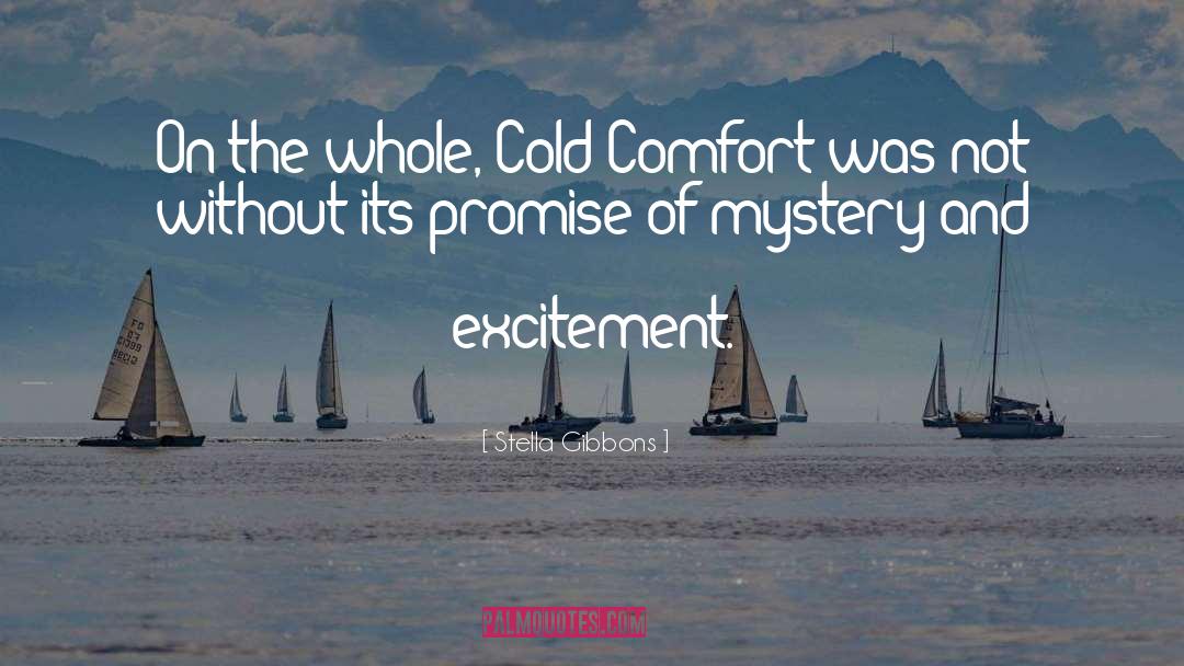Cold Comfort quotes by Stella Gibbons