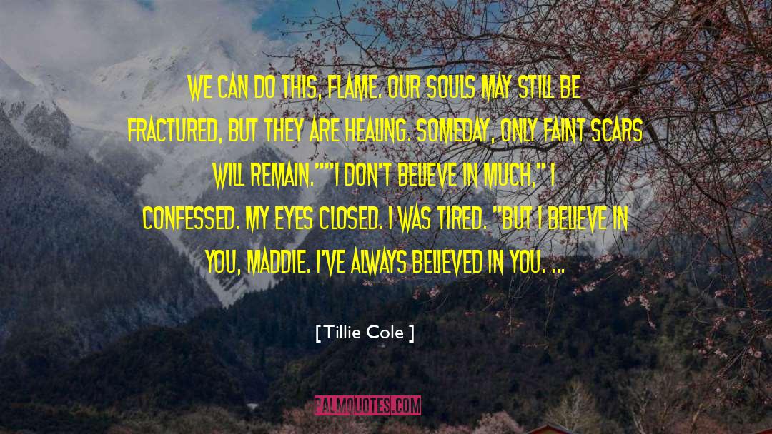 Cold Eyes quotes by Tillie Cole