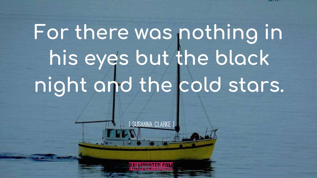 Cold Eyes quotes by Susanna Clarke