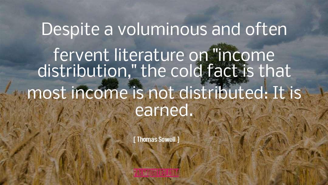 Cold Fact quotes by Thomas Sowell