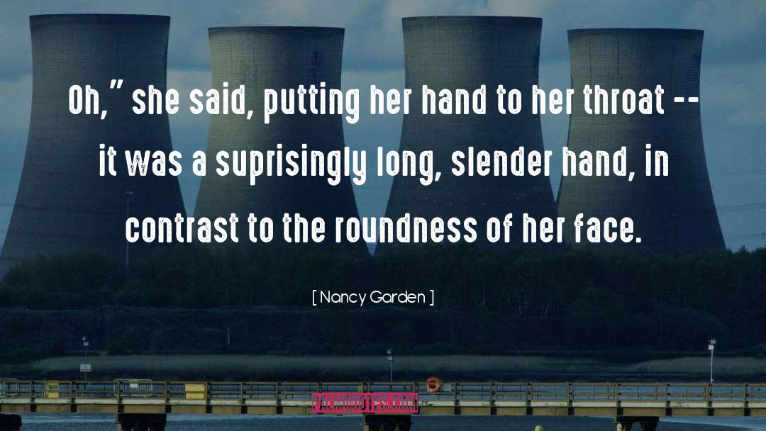 Cold Hand quotes by Nancy Garden