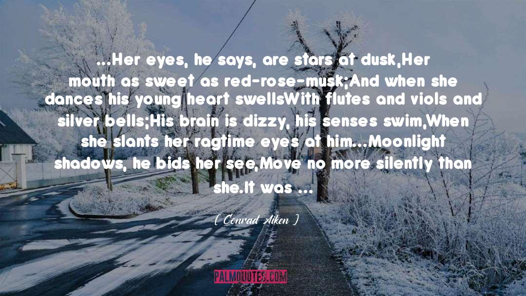 Cold Heart quotes by Conrad Aiken