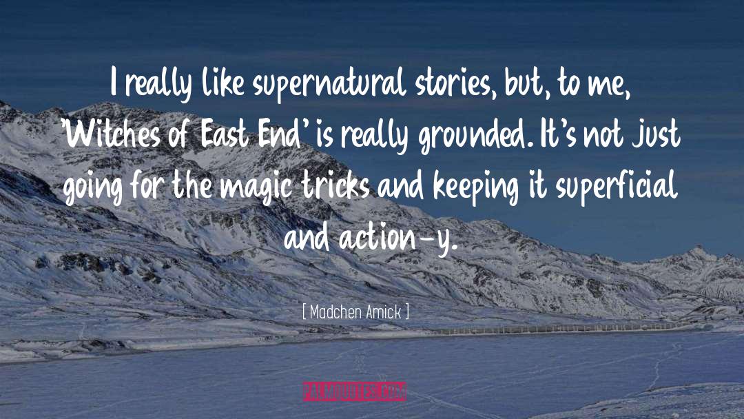 Cold Magic quotes by Madchen Amick