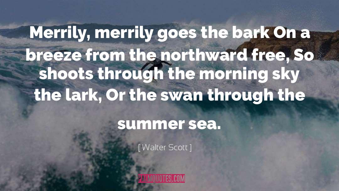 Cold Morning Breeze quotes by Walter Scott