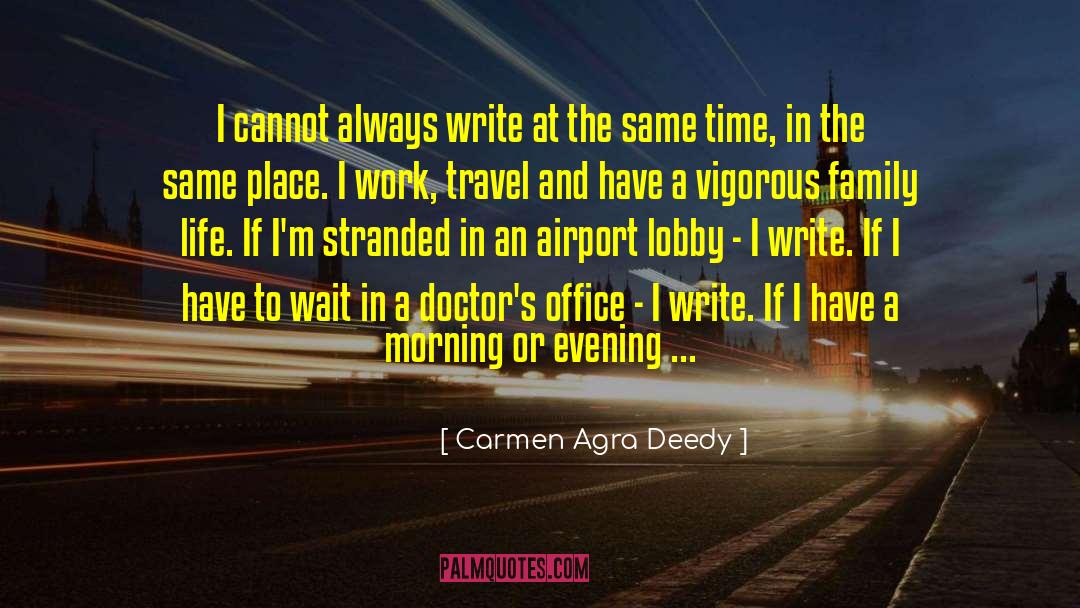 Cold Morning quotes by Carmen Agra Deedy