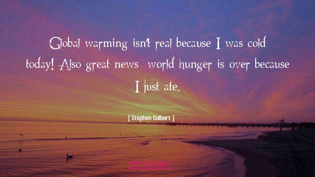 Cold Mornings quotes by Stephen Colbert