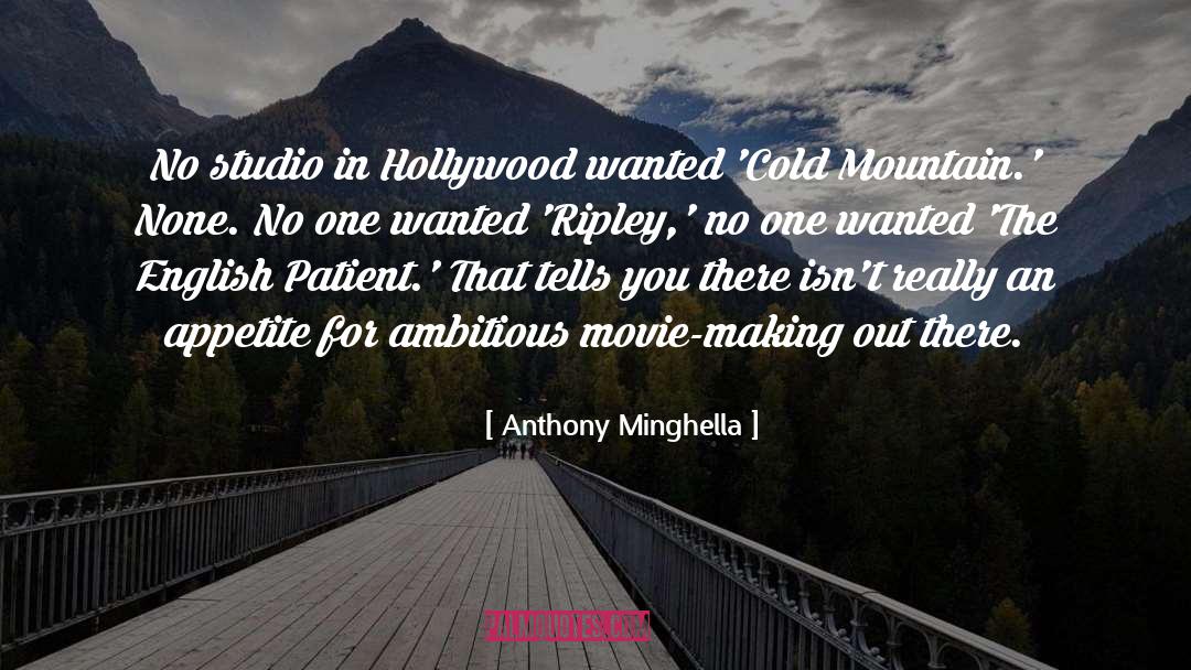 Cold Mountain quotes by Anthony Minghella