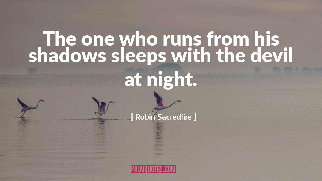 Cold Night quotes by Robin Sacredfire