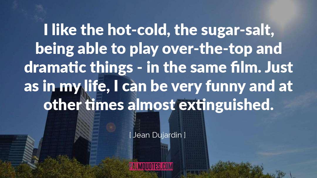 Cold quotes by Jean Dujardin