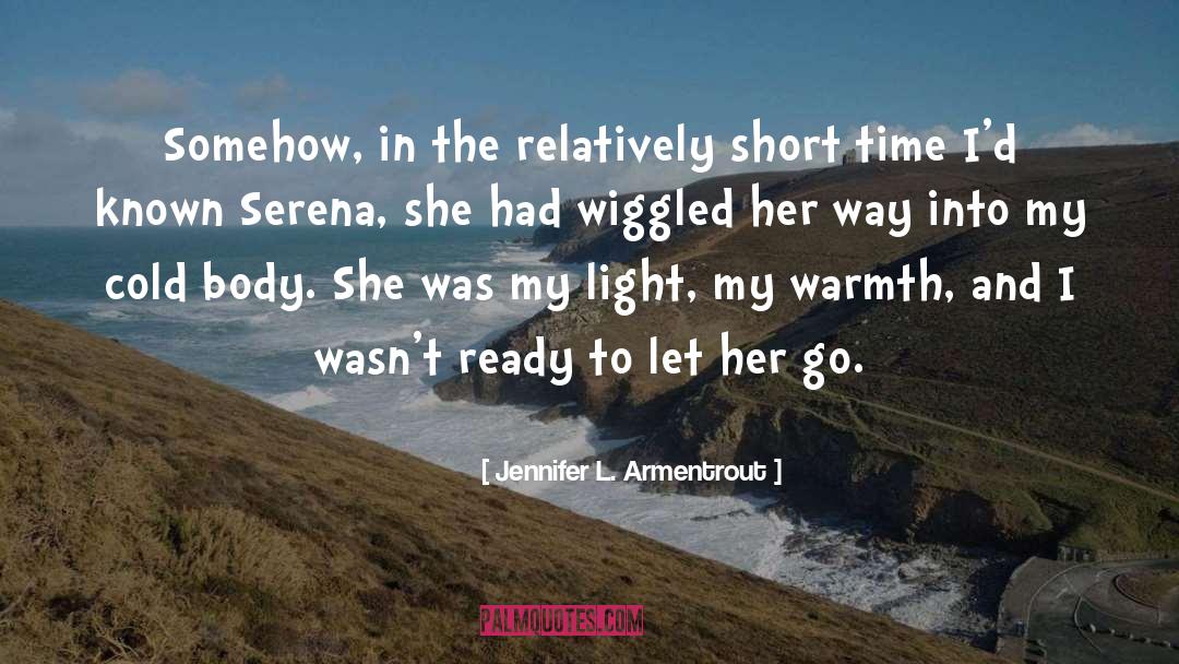 Cold Shoulder quotes by Jennifer L. Armentrout