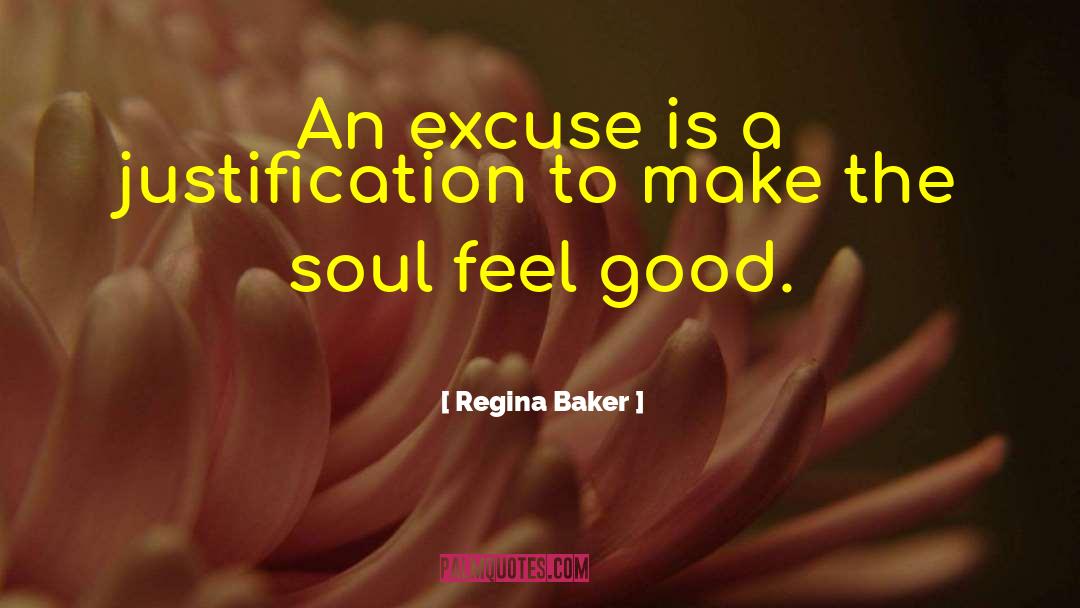 Cold Soul quotes by Regina Baker