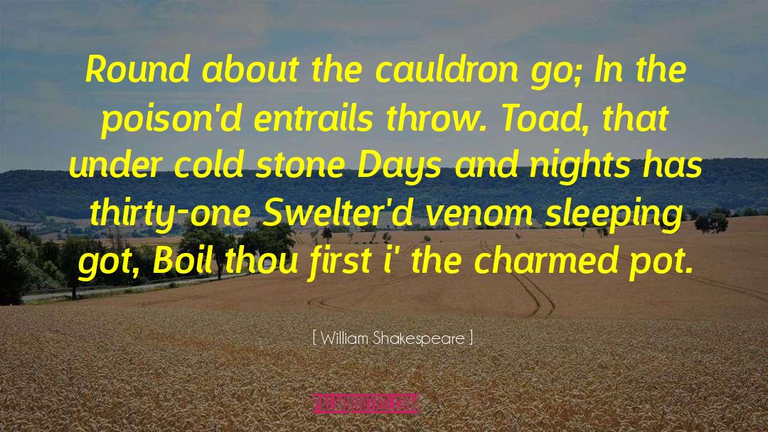 Cold Stone quotes by William Shakespeare