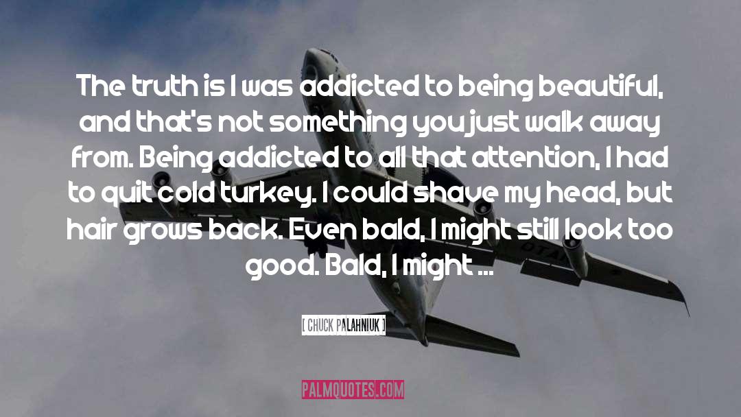 Cold Turkey quotes by Chuck Palahniuk