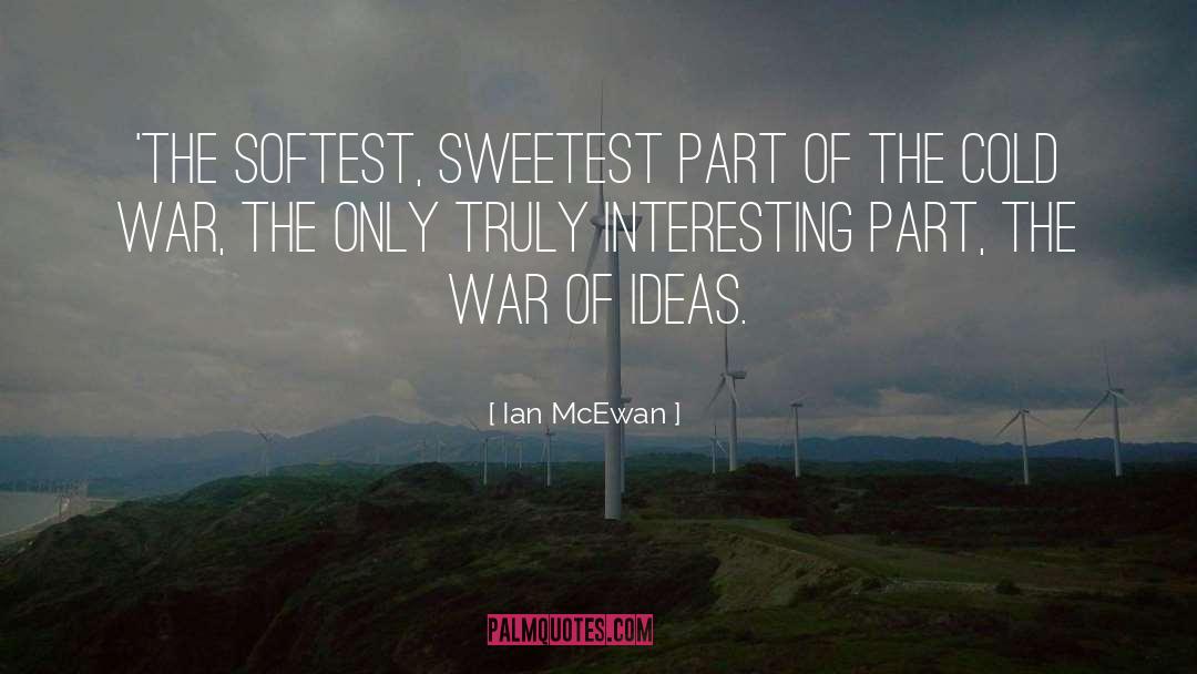 Cold War quotes by Ian McEwan