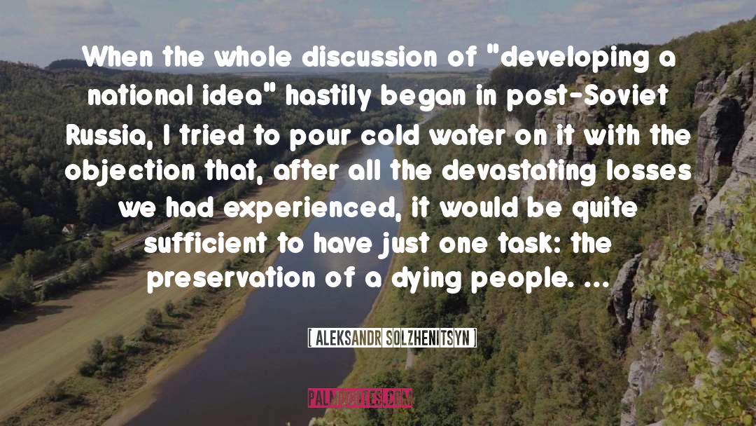 Cold Water quotes by Aleksandr Solzhenitsyn