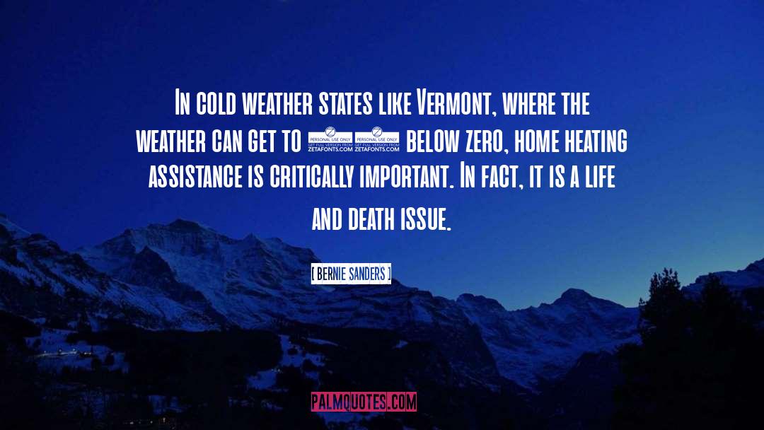 Cold Weather quotes by Bernie Sanders