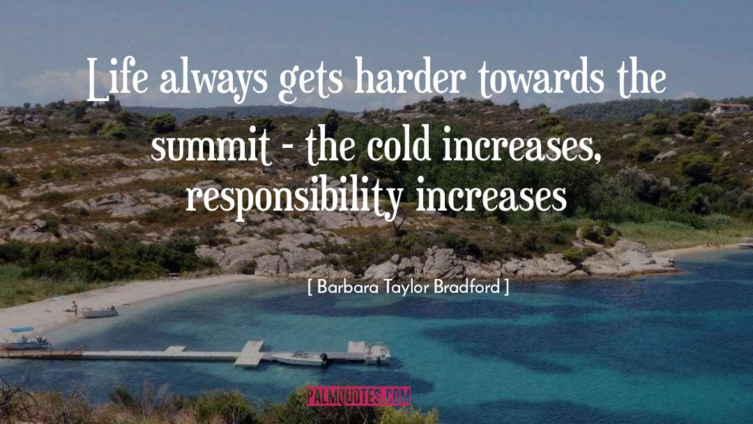 Coldness quotes by Barbara Taylor Bradford