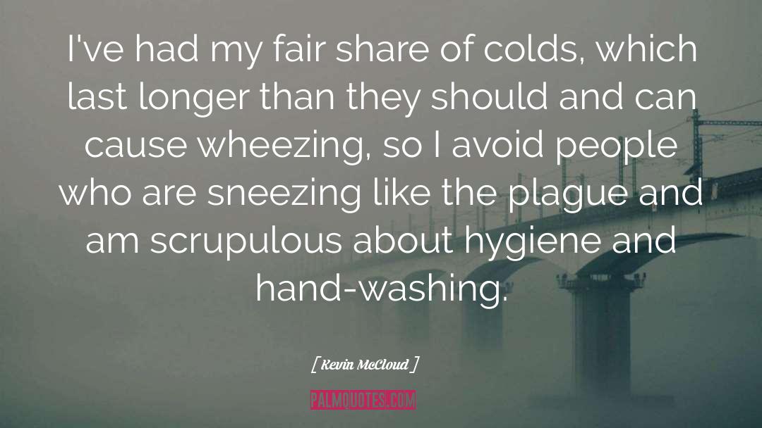 Colds quotes by Kevin McCloud