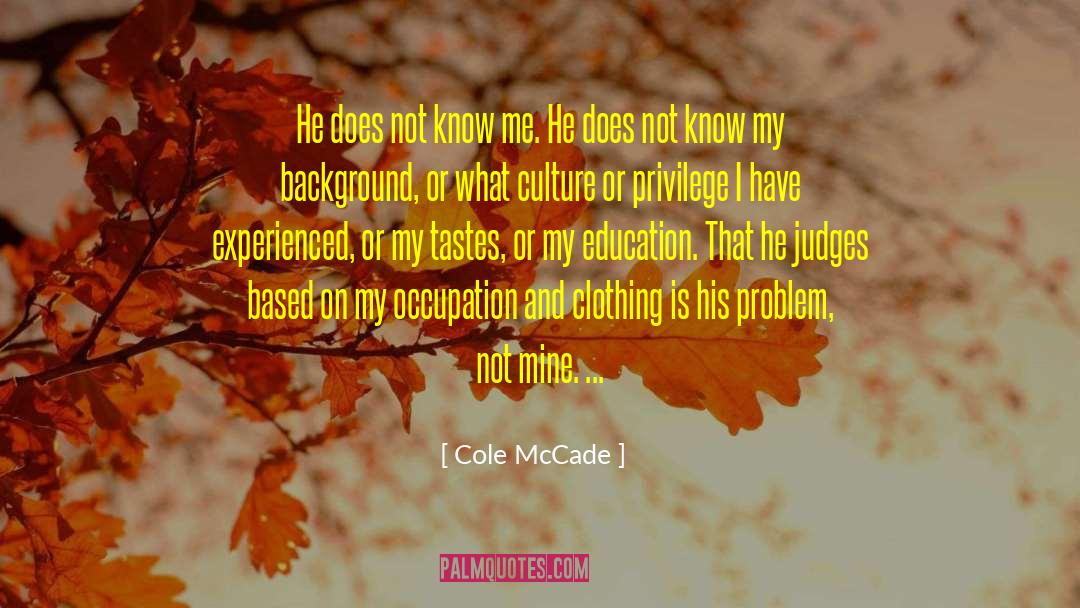 Cole Mccade quotes by Cole McCade