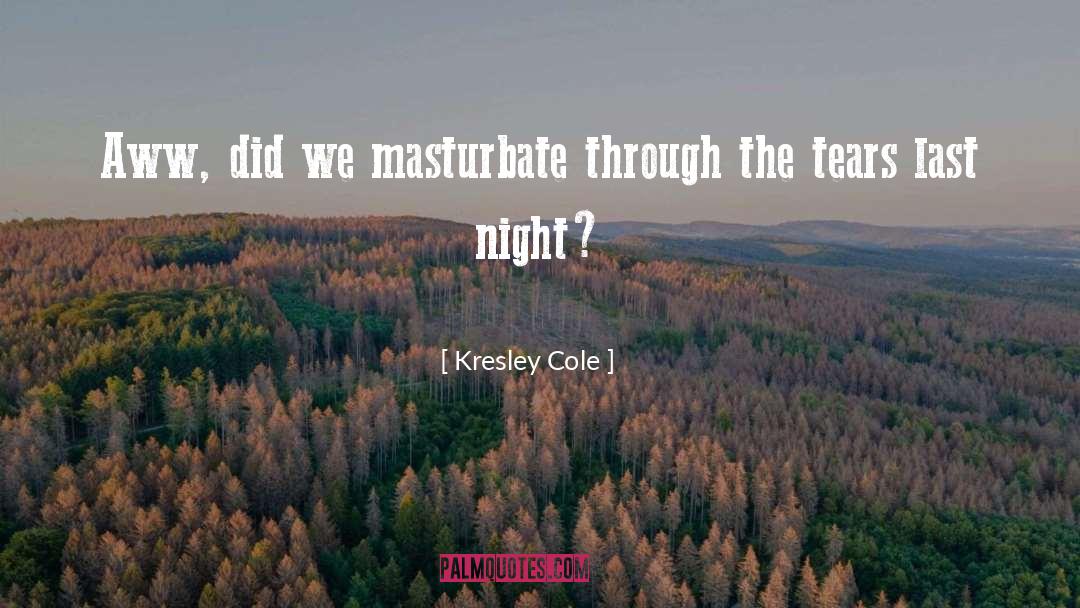 Cole quotes by Kresley Cole