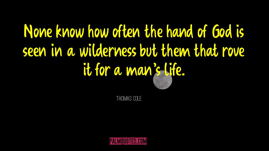 Cole Thomas quotes by Thomas Cole