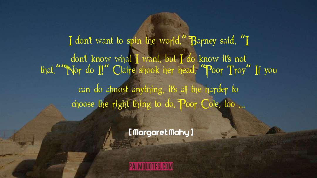 Cole World quotes by Margaret Mahy