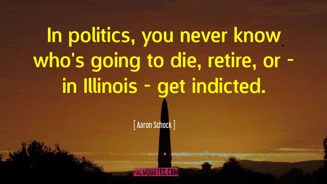 Colello Illinois quotes by Aaron Schock