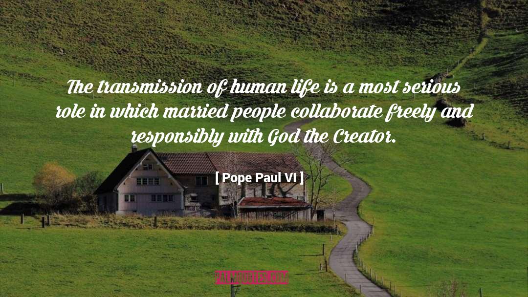 Collaborate quotes by Pope Paul VI