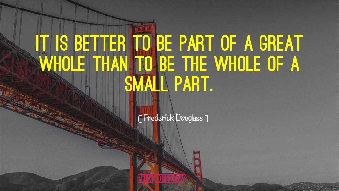 Collaboration quotes by Frederick Douglass