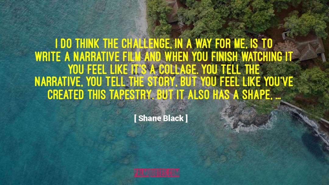 Collage quotes by Shane Black