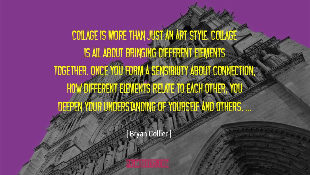 Collage quotes by Bryan Collier