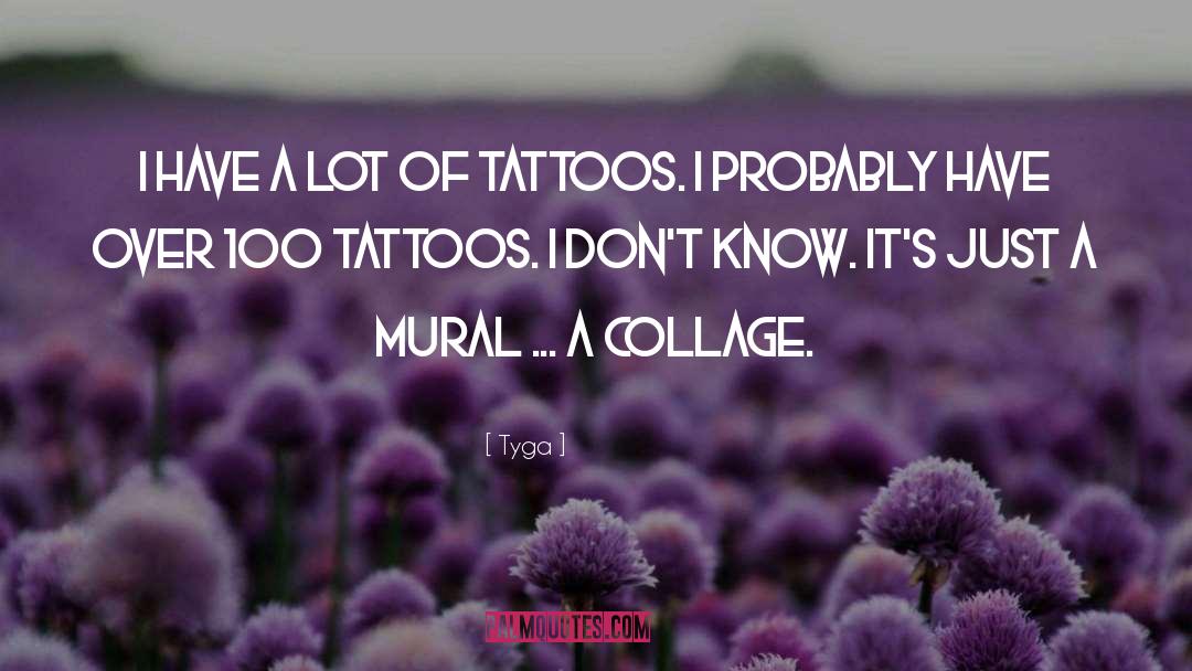 Collage quotes by Tyga