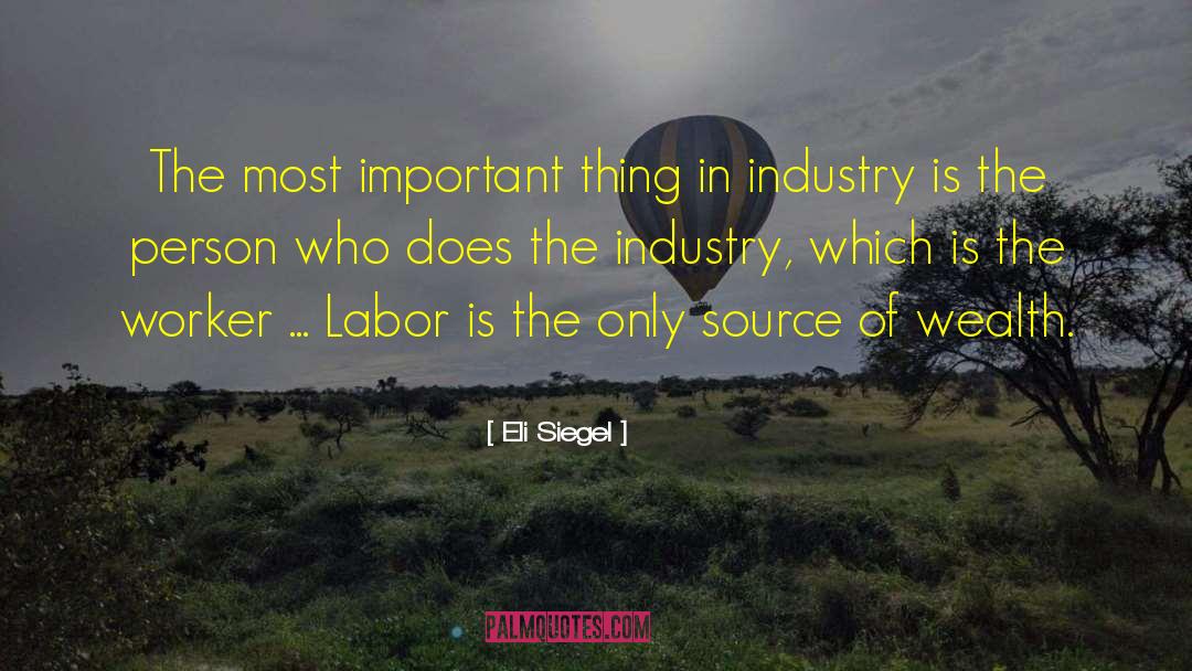 Collapse Of Industry quotes by Eli Siegel