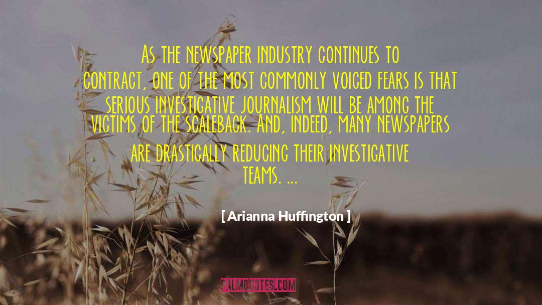 Collapse Of Industry quotes by Arianna Huffington
