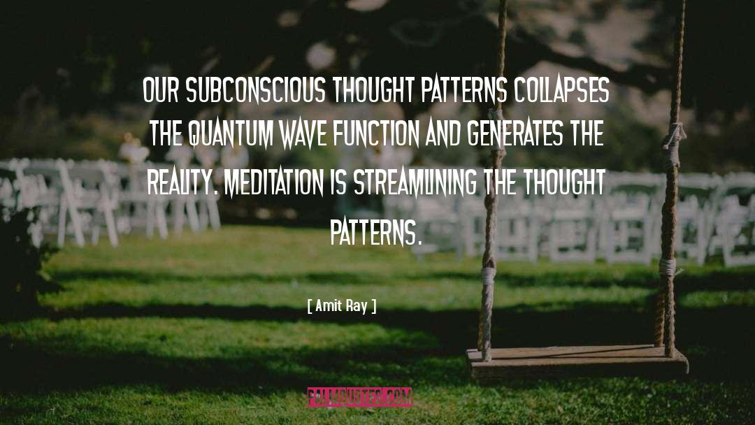Collapse Of Wave Function quotes by Amit Ray