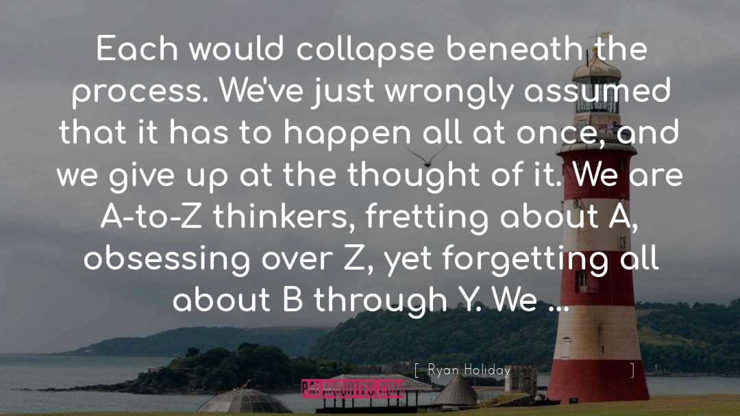 Collapse quotes by Ryan Holiday