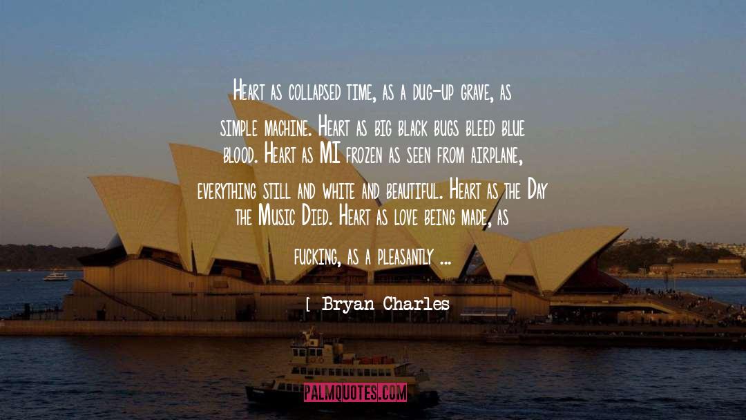 Collapsed quotes by Bryan Charles