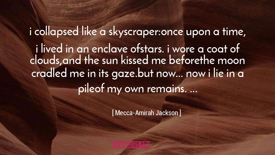 Collapsed quotes by Mecca-Amirah Jackson