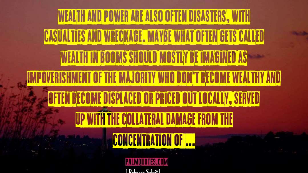Collateral Damage quotes by Rebecca Solnit