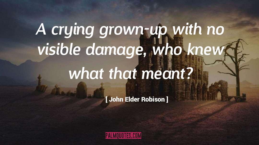 Collateral Damage quotes by John Elder Robison