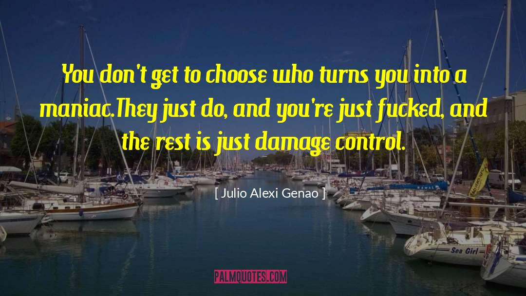 Collateral Damage quotes by Julio Alexi Genao