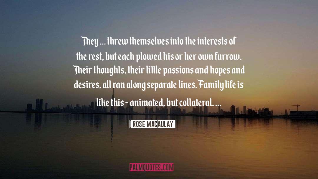 Collateral quotes by Rose Macaulay