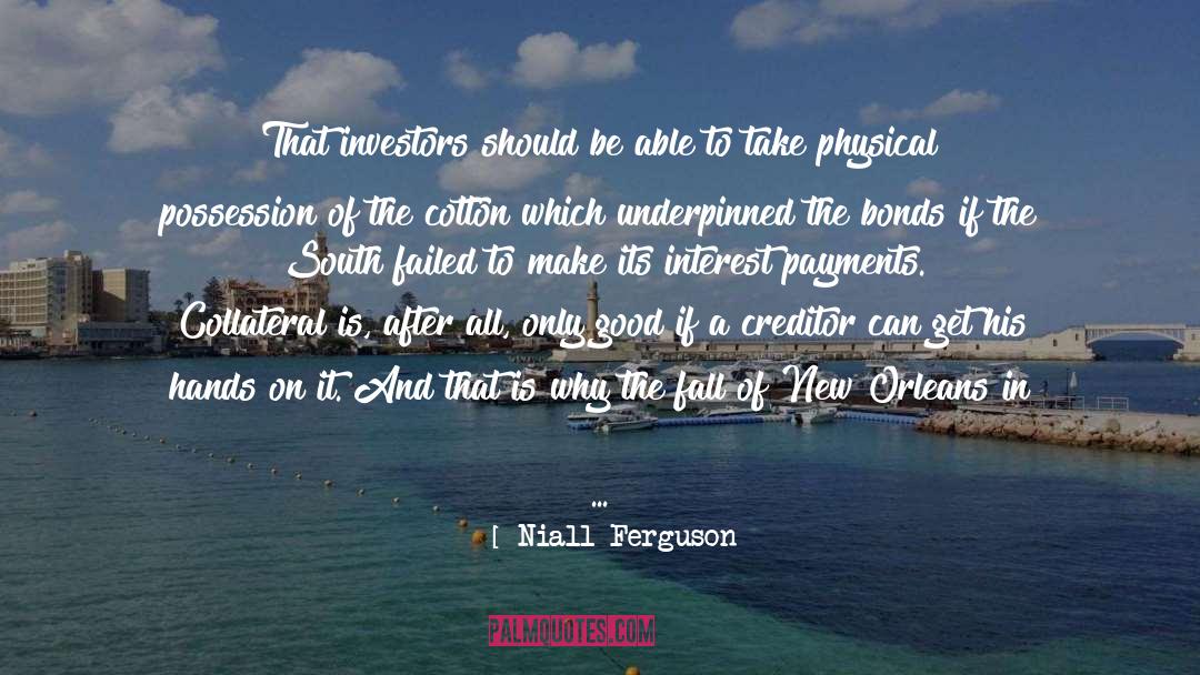 Collateral quotes by Niall Ferguson