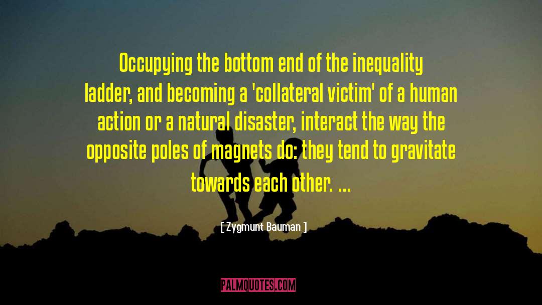 Collateral quotes by Zygmunt Bauman