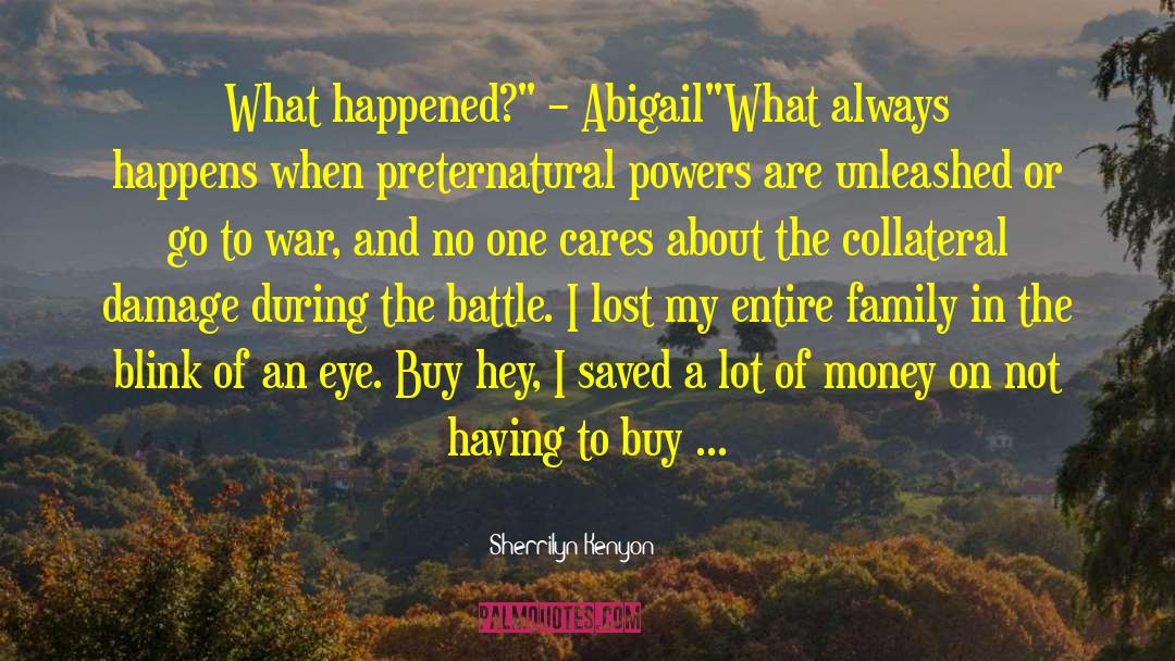 Collateral quotes by Sherrilyn Kenyon